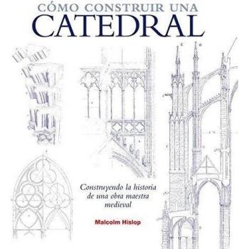 Cómo construir una catedral