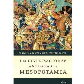 Las civilizaciones antiguas de Mesopotamia