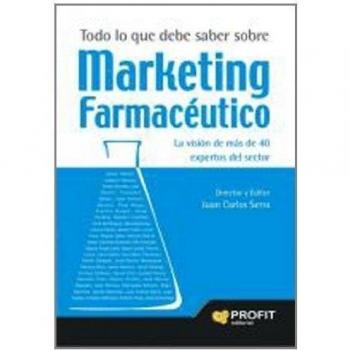 Marketing farmacéutico: La visión de más de 40 expertos del sector