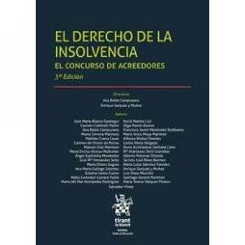 El Derecho de la Insolvencia el Concurso de Acreedores 3ª Edición 2018