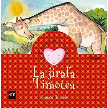 La jirafa Timotea: un cuento sobre el rechazo
