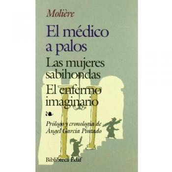 Medico A Palos, El.-Mujeres Sabihondas,