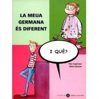 La meua germana és diferent, i què?