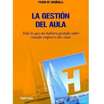 Gestión del aula: Todo lo que me hubiera gustado saber cuando empecé a dar clase: 153