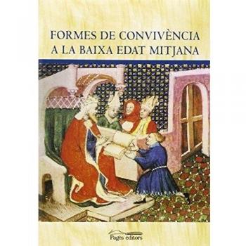 Formes de convivència a la baixa edat mitjana