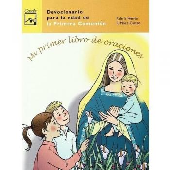 Mi primer libro de oraciones - Varios Autores