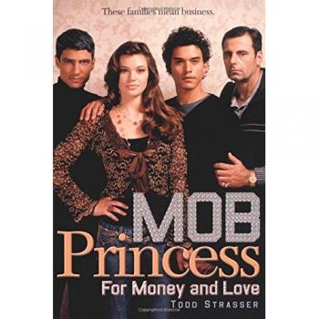 Money and Love: A Novel by Todd Strasser (Paperback Edition)