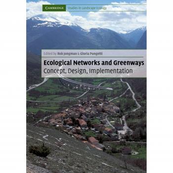 Redes Ecológicas y Vías Verdes: Concepto, Diseño e Implementación (Estudios de Cambridge en Ecología del Paisaje)