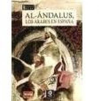 Al-Ándalus. Los árabes en España