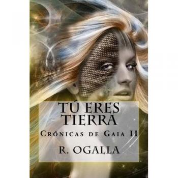 Tu eres Tierra: Volume 2