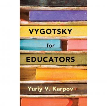 Vygotsky para Educadores: Teoría y Práctica en el Aula