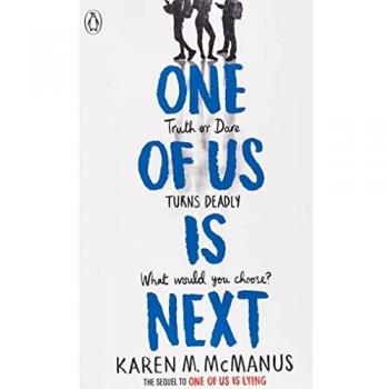 One Of Us Is Next: The sequel to the international bestseller One Of Us Is Lying