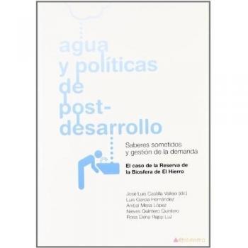Agua Y Politicas De Post-Desarrol