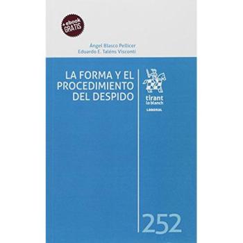La Forma y el Procedimiento del Despido