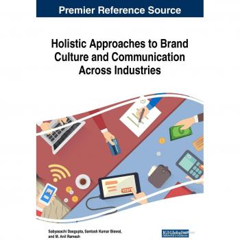 Enfoques Holísticos para la Cultura de Marca y Comunicación Interindustrial (Avances en Marketing, Gestión de Relaciones con Clientes y E-servicios)