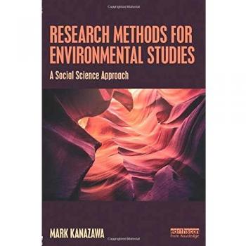 Research Methods for Environmental Studies: A Social Science Approach