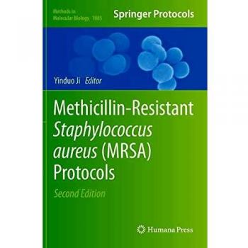 Methicillin-Resistant Staphylococcus Aureus
