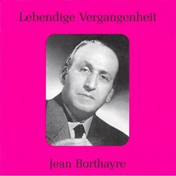 Legendary Voices-Jean Borthayre