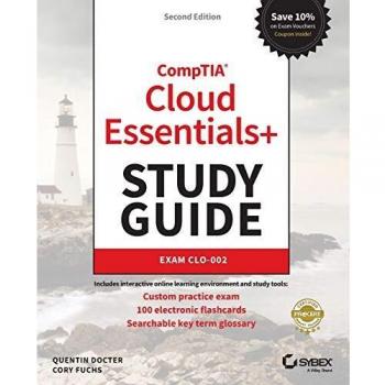 CompTIA Cloud Essentials+ Study Guide Exam CLO002