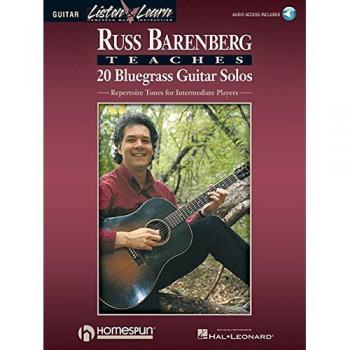 Russ Barenberg Teaches 20 Bluegrass Guitar Solos: Repertoire Tunes for Intermediate Players