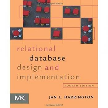 Relational Database Design and Implementation: Clearly Explained