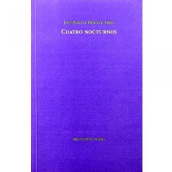 Â Cuatro Nocturnos - Jose Manuel (1963- ) Benitez Ariza