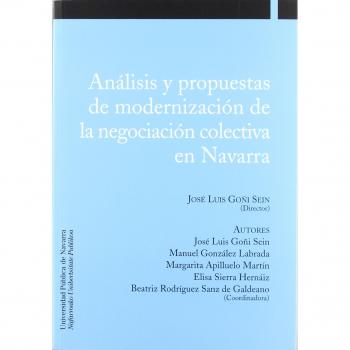 Análisis y propuestas de modernización de la negociación colectiva en Navarra