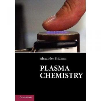 Química de Plasma: Fundamentos y Aplicaciones Esenciales