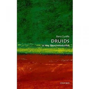 Druids: A Very Short Introduction