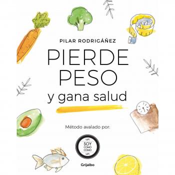 Pierde peso y gana salud