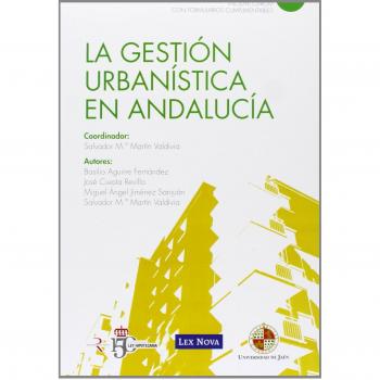 La Gestión Urbanística en Andalucía