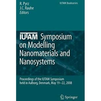 Nanomaterials and Nanosystems Modelling Symposium - Springer IUTAM Edition