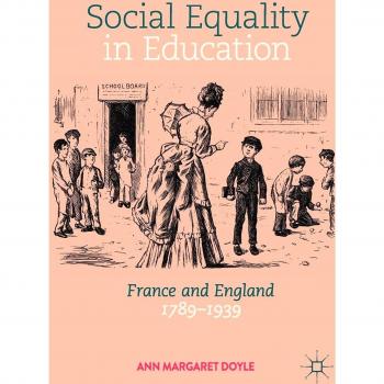 Social Equality in Education: France and England 1789-1939