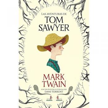Las aventuras de Tom Sawyer - Mark Twain