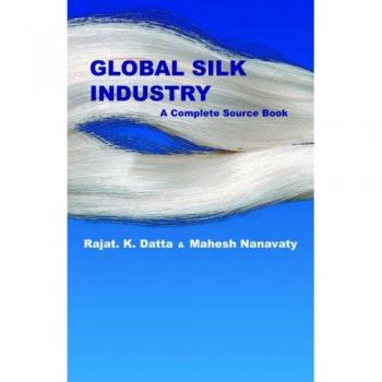 Libro de Referencia Completo sobre la Industria Global de la Seda - Edición en Tapa Blanda