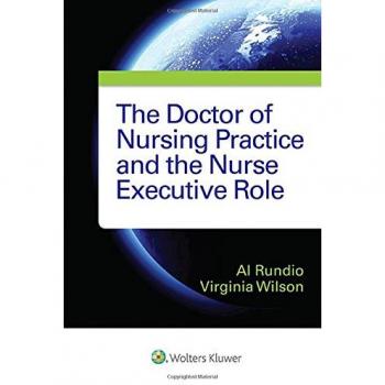 The Doctor of Nursing Practice and the Nurse Executive Role