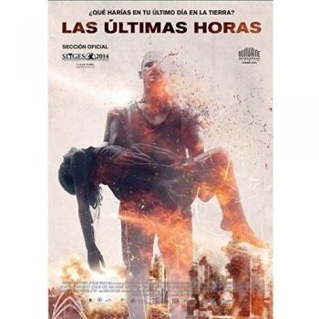 Las Últimas Horas [DVD]