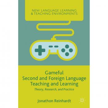 Gameful Second and Foreign Language Teaching and Learning: Theory, Research, and Practice