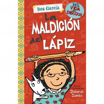 Mi vida en dibujos: La maldición del lápiz - ZEMKE, DEBORAH