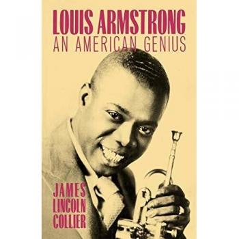 Louis Armstrong: An American Genius