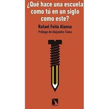 Qué hace una escuela como tú en un siglo como este: 762