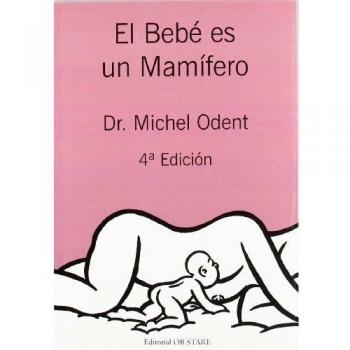 bebé ES un mamífero, El