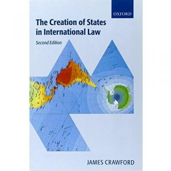 The Creation of States in International Law