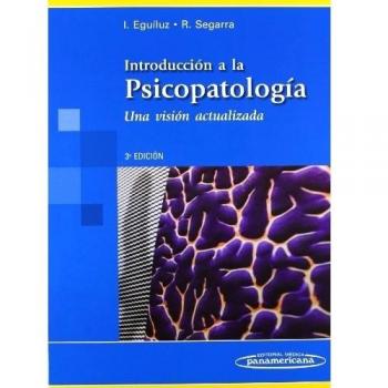 Introducción a la Psicopatología: Una visión actualizada
