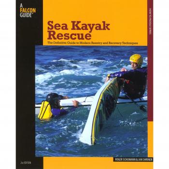Sea Kayak Rescue: The Definitive Guide to Modern Re-Entry and Recovery Techniques