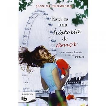 Esta es una historia de amor - Jessica Thompson
