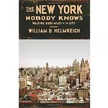 The New York Nobody Knows: Walking 6,000 Miles in the City