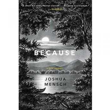 Because: A Lyric Memoir