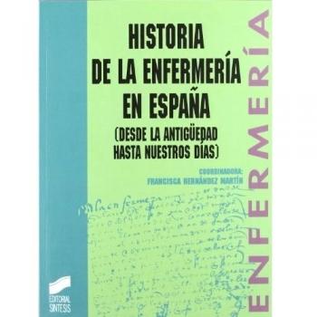 Historia de la enfermería en España: desde la antigüedad hasta nuestros días: 14