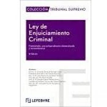 Ley de Enjuiciamiento Criminal 8ª Edición: Colección Tribunal Supremo